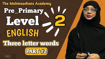 Three Letter Words | Learn English Part 11 | Pre-Primary Level 2 | English | TMA