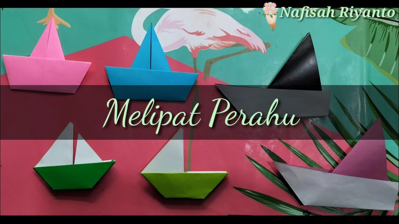 Ide Kreasi Melipat Perahu Tema Kendaraan Air