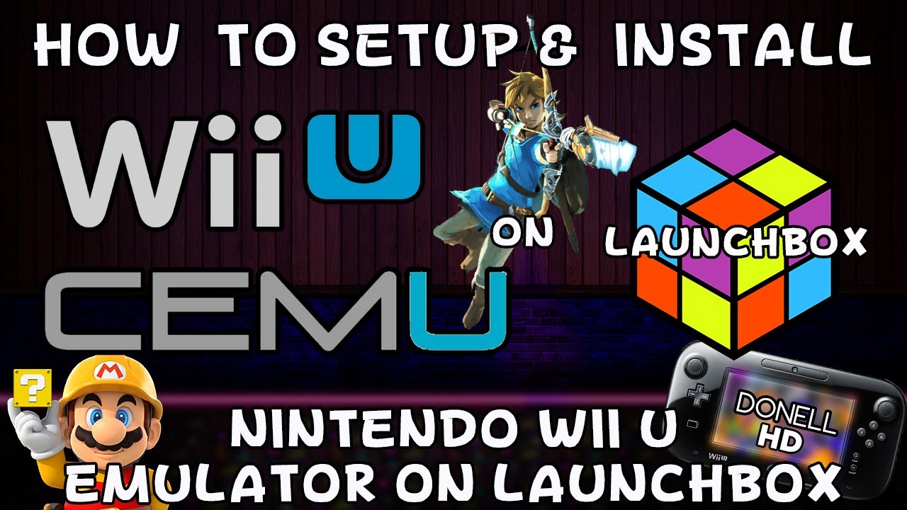 CEMU Nintendo Wii U Emulator for Windows - Gaming Computers for