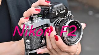 Nikon F2　episode 2