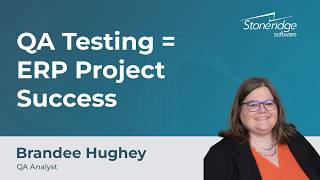 Quality Assurance &amp; the Importance of Testing in an ERP Implementation