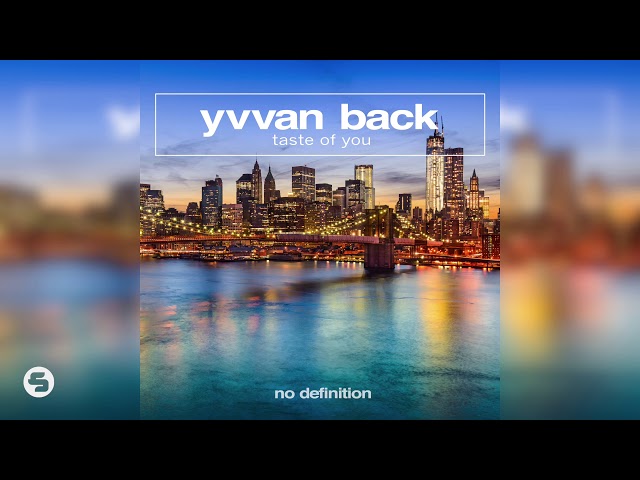 YVVAN BACK - Taste of You