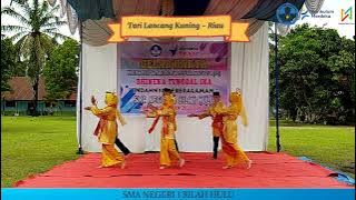 Tari Lancang Kuning - Riau (Lomba Tari SMA Negeri 1 Bilah Hulu)