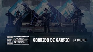 Video thumbnail of "Edición Especial - Corrido de Carpio (Estudio 2021)"