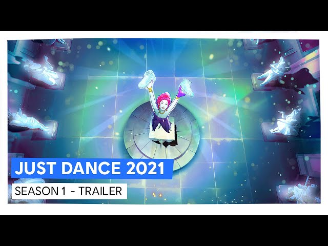 JUST DANCE 2021 SEASON 1 - TRAILER - YouTube