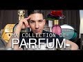 MA COLLECTION DE PARFUM 💐