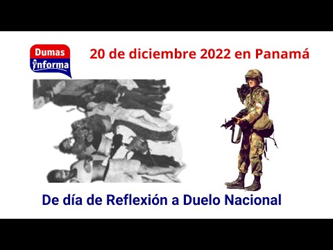 20 de diciembre: de Día de reflexión a duelo nacional en Panamá