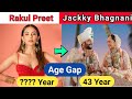Rakul preet singh  jackky bhagnani age gap 2024 rahul age 2024 jackky age 2024 biographygyan