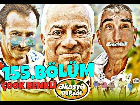 AKASYA DURAĞI 155. BÖLÜM | FULL HD (ÇOK RENKLİ)