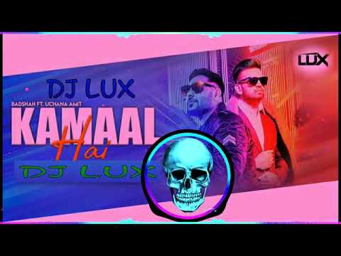 Dj lux   Kamal Hai Badshah Official Trap Mix By Dj Lux Bsr Dj Bobby Bsr  Its Raja Creaters