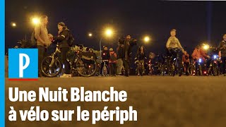 Nuit Blanche : le périphérique s'est transformé en temple du vélo