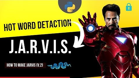 wake up command | hot word detaction | jarvis python