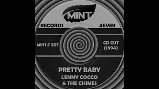 Miniatura de vídeo de "PRETTY BABY, Lenny Cocco & The Chimes (CD Cut) 1994"