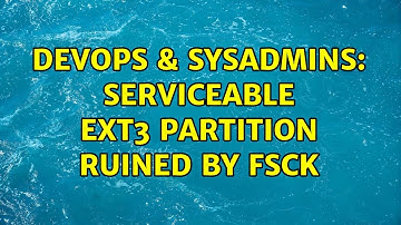 DevOps & SysAdmins: serviceable ext3 partition ruined by fsck