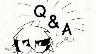 Q&A!//Part1?//Aka Ask Me!(Wik!)\\