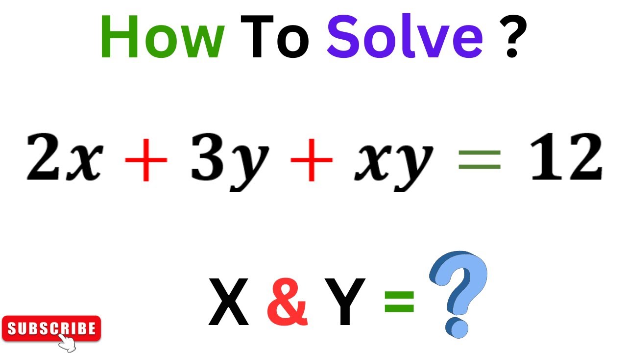 if-2x-3y-xy-12-then-x-y-how-to-solve-youtube