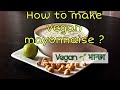 How to make vegan mayonnaise? | Chickpeas mayonnaise | Vegan 🌱 भान्छा ।