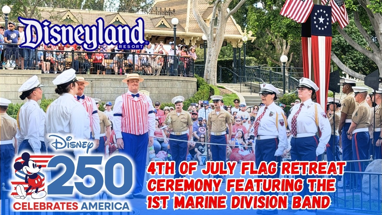 4th of July Flag Retreat Ceremony Featuring the 1st Marine Division Band at Disneyland | USA 250