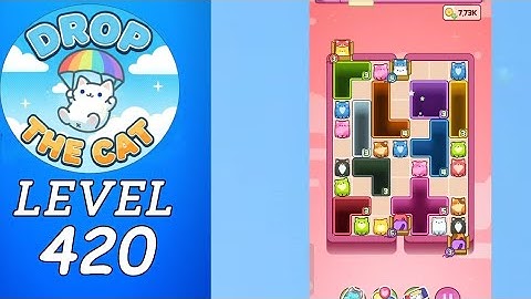 Drop The Cat Level 420 Walkthrough