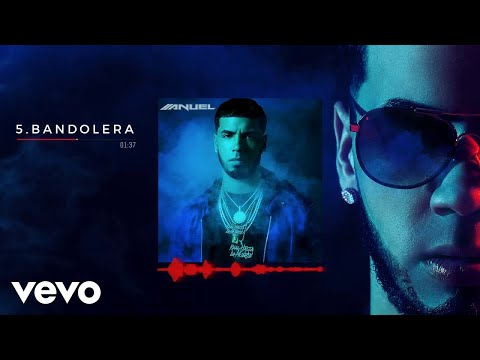 Anuel AA - Bandolera