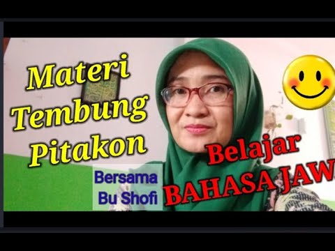 TEMBUNG PITAKON Pembelajaran Bahasa Jawa