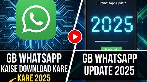 gb whatsapp kaise download kare 2025 | gb whatsapp update 2025 new version