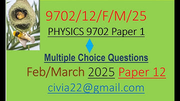 Part 4:  Feb/March 2025 Physics 9702  Paper 12 [Qns 31 to 40] #education ##science #physics #reddit