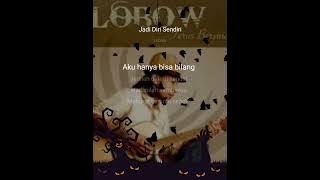 Jadi Diri Sendiri (Karaoke) | Lobow