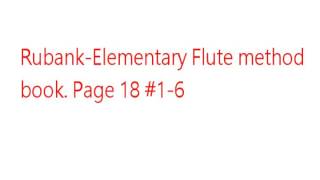 Rubank-Elementary Flute method book p 18 # 1-6