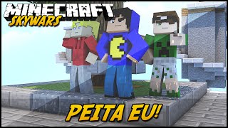 Minecraft: PEITA EU! (SKYWARS)