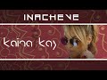 Kaina kay  inachev clip officiel