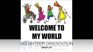 VOLUNTEER ORIENTATION - WRAP-UP