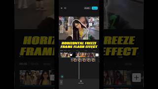 Horizontal Freeze Frame Flash Effect #capcut #capcutpioneer #tutorial #1mincapcut #capcuttutorial