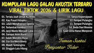 Download lagu LATEST 2026 ACOUSTIC SAD SONGS COLLECTION - Viral TikTok Heartbreak Songs | Bedtime Music & Lyrics