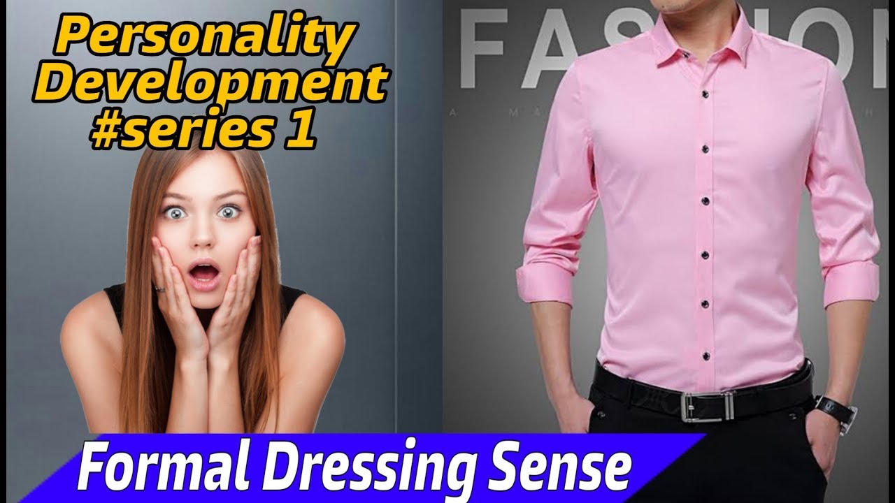 Formal Clothing  Office wear / Personality Development Training in Hindi || Pavan Style