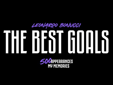 The Best Goals: Bonucci's incredible journey with Juventus | Part 2