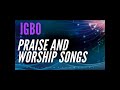 Igbo Gospel Worship