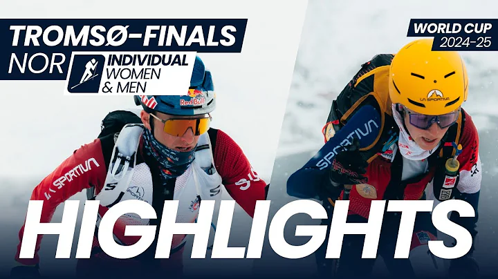 ISMF World Cup Tromsø Finals | Individual Race Highlights