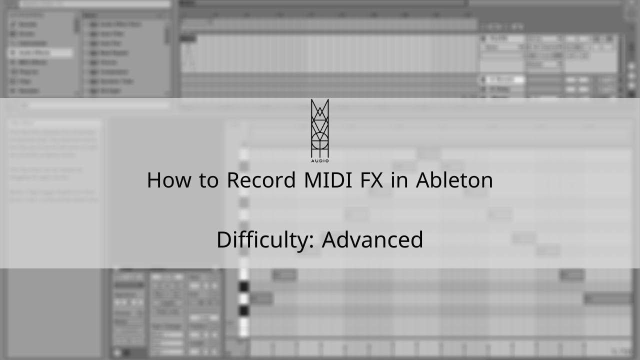 TIPS & TRICKS: How to Record MIDI FX In Ableton - YouTube