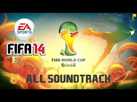 FIFA 2014 World Cup Brazil | All Soundtrack (4K)