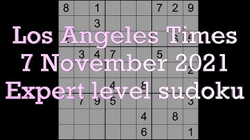 Sudoku solution – Los Angeles Times sudoku 7 November 2021 Expert level