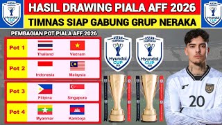 🔴 RESMI MASUK GRUP SANGAR - Inilah Jadwal \u0026 Pembagian Grub Piala AFF 2026 - Jadwal Timnas Live 