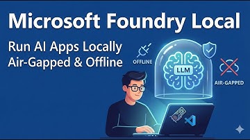 Microsoft Foundry Local -- First Look and Walk Through