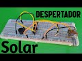 Despertador Solar Casero