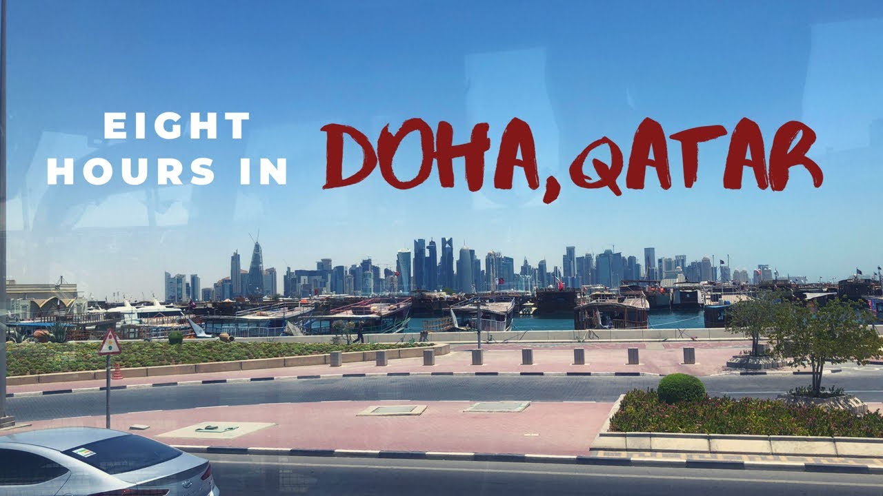 8 HOURS IN QATAR | 2019 DOHA CITY TOUR | TRAVEL VLOG