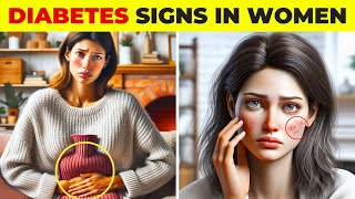 10 Common Diabetes Signs In Women You Should NEVER Ignore