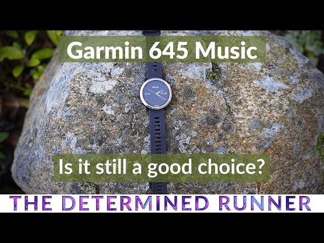 TRUE porcelæn bemærkning Garmin 645 Music - Is it still a good choice? - YouTube
