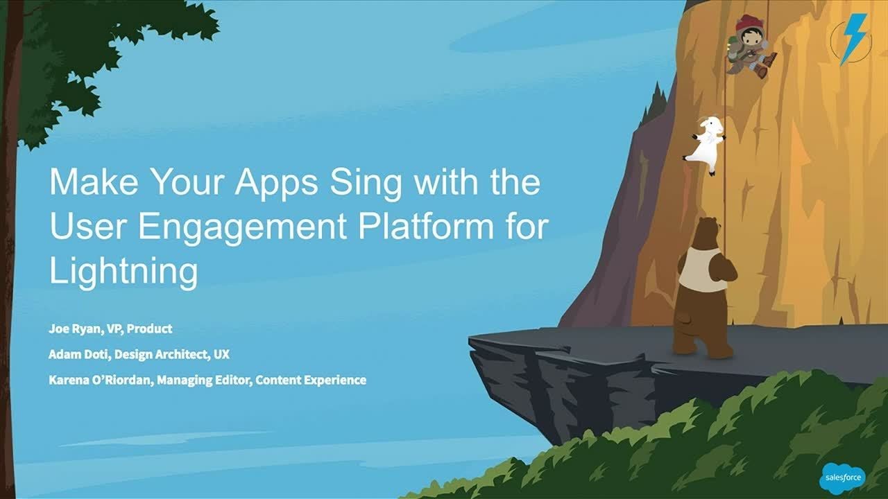 Make Your Apps Sing with the User Engagement Platform for Lightning Experience