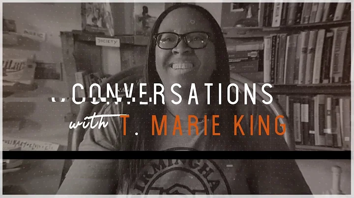 Conversations with T. Marie King feat. Kellie Clark