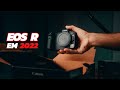 Canon EOS R em 2022 e minha opinião sincera!